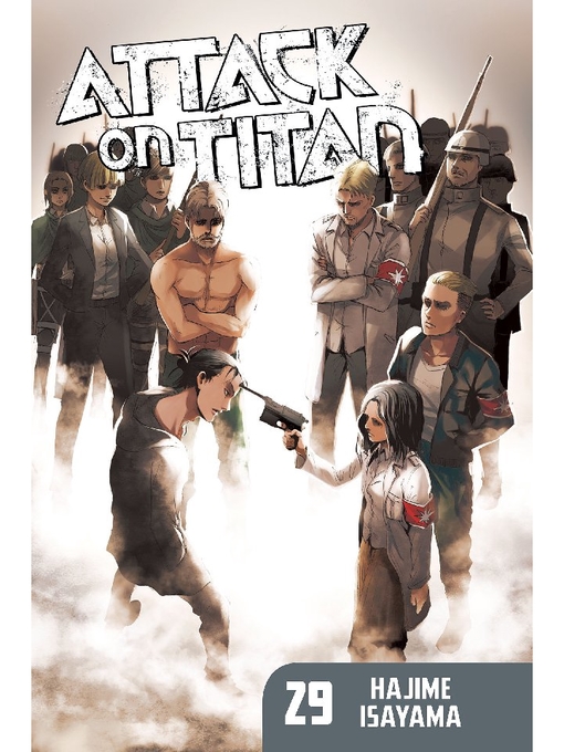 Title details for Attack on Titan, Volume 29 by Hajime Isayama - Available